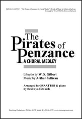 The Pirates of Penzance: A Choral Medley SATB choral sheet music cover